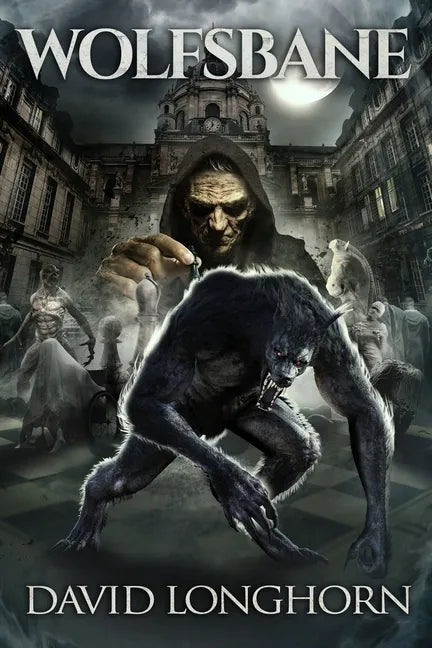 Wolfsbane: Supernatural Suspense with Scary & Horrifying Monsters - Paperback