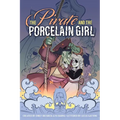 The Pirate and the Porcelain Girl - Hardcover
