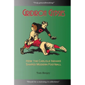 Gridiron Gypsies: How The Carlisle Indians Shaped Modern Football - Paperback