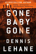 Gone, Baby, Gone: A Kenzie and Gennaro Novel - Paperback