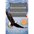 Building Personal Leadership: Inspirational Tools & Techniques for Work & Life - Paperback