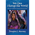 We Can Change the World - Paperback