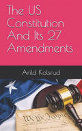 The Us Constitution and Its 27 Amendments - Paperback
