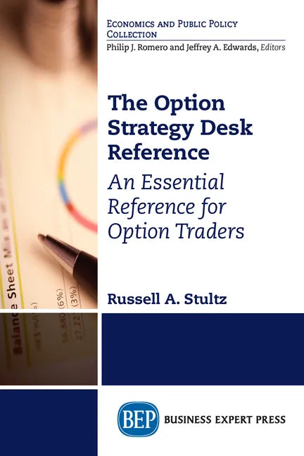 The Option Strategy Desk Reference: An Essential Reference for Option Traders - Paperback