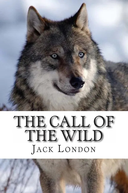 The Call of the Wild - Paperback