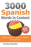 3000 Spanish Words in Context: Most Common Spanish Words for Learners - Paperback