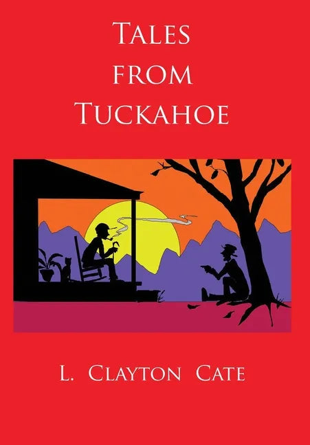 Tales from Tuckahoe - Hardcover
