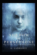 Shadow of Persephone - Paperback
