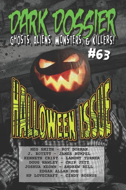 Dark Dossier #63: The Magazine of Ghosts, Aliens, Monsters, & Killers! - Paperback