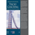 Tricky Coaching: Difficult Cases in Leadership Coaching - Hardcover