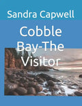 Cobble Bay-The Visitor - Paperback