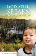 God Still Speaks: The Miracle at Fall Creek Falls - Paperback