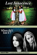 Lost Innocence: When did I lose it? - Paperback