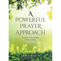 A Powerful Prayer Approach: Six phases of life-changing intimacy with God. - Paperback
