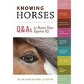 Knowing Horses: Q&As to Boost Your Equine IQ - Paperback