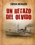 Un retazo del olvido: De Damasco a Buenos Aires - Paperback