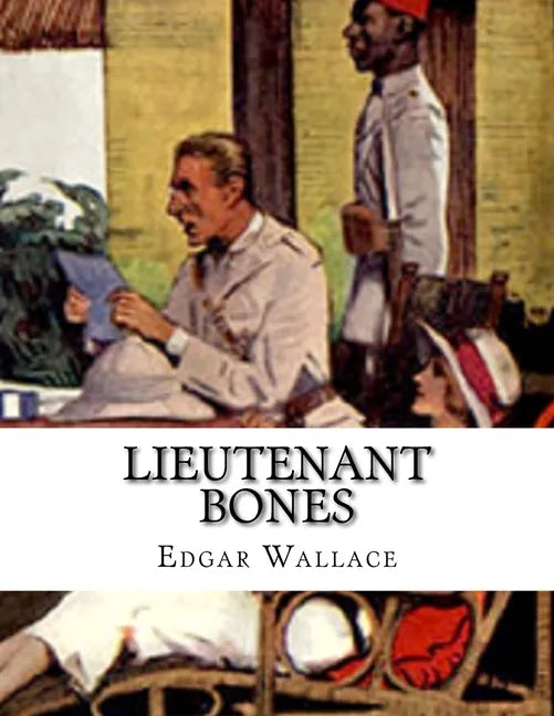 Lieutenant Bones - Paperback
