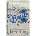 The Brazen - Paperback