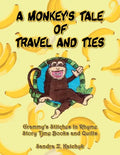 A Monkey's Tale of Travel and Ties - Paperback