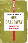 Virginia Woolf's Mrs. Dalloway: Bookmarked - Paperback