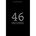 46 Seconds: A Spy Thriller - Paperback