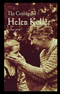 The Courage of Helen Keller - Paperback