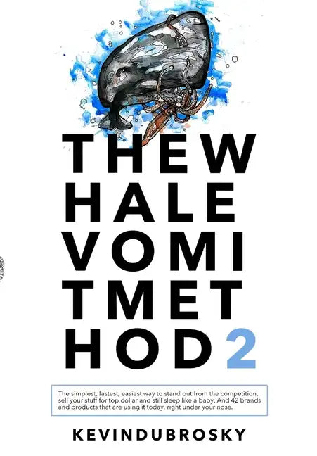 The Whale Vomit Method-2nd Edition (Sale) - Hardcover