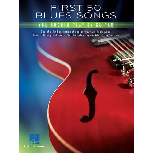First 50 Blues Songs You Should Play on Guitar - Paperback