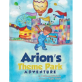 Arion's Theme Park Adventure - Paperback