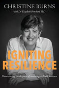 Igniting Resilience: Overcoming the despair of receiving a death sentence - Paperback