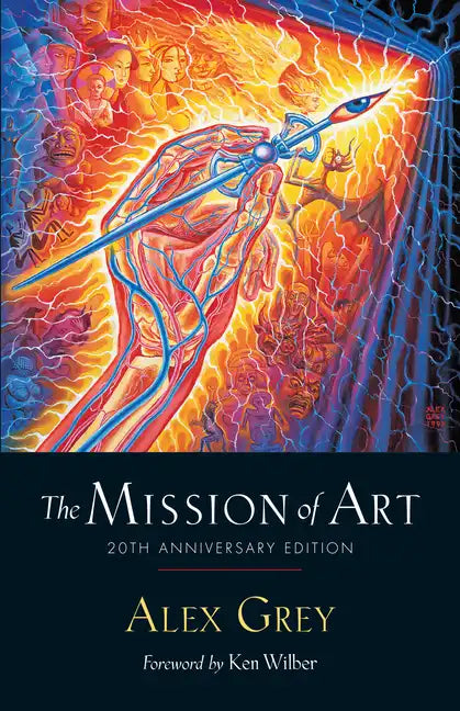 The Mission of Art: 20th Anniversary Edition - Paperback