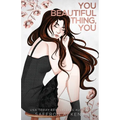 You Beautiful Thing, You Special Edition Paperback - Paperback