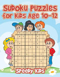 Sudoku Puzzles for Kids Age 10-12 - Paperback