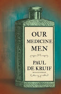 Our Medicine Men (Read & Co. Science) - Paperback