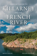 A Paddler's Guide to Killarney and the French River - Paperback
