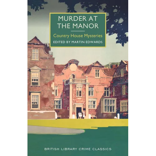 Murder at the Manor: Country House Mysteries - Paperback