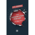 The Indignation Parade: and Other Poems - Paperback