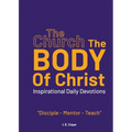 The Church - The Body of Christ - Paperback