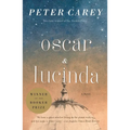 Oscar and Lucinda: A Novel (Man Booker Prize Winner) - Paperback