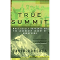 True Summit: What Really Happened on the Legendary Ascent of Annapurna - Paperback