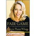 Fair Game: How a Top Spy Was Betrayed by Her Own Government - Paperback