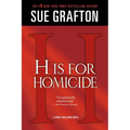 H Is for Homicide: A Kinsey Millhone Novel - Paperback