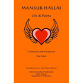 Mansur Hallaj: Life & Poems - Paperback