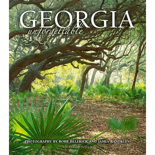 Georgia Unforgettable (Cumberland Island Cover) - Hardcover