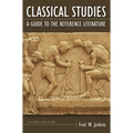 Classical Studies: A Guide to the Reference Literature - Paperback