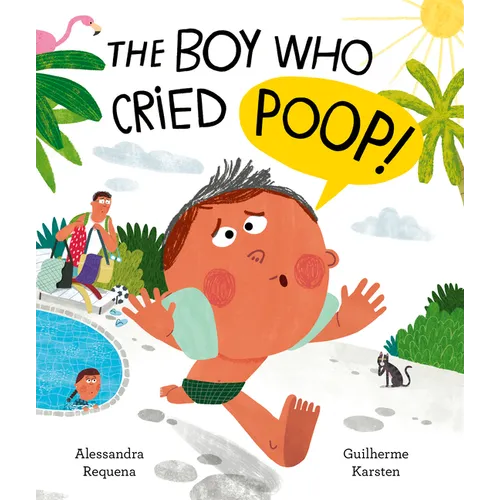 The Boy Who Cried Poo - Hardcover