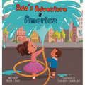 Ada's Adventure in America - Hardcover