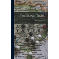 The Long Trail - Hardcover