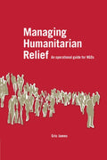 Managing Humanitarian Relief - Paperback