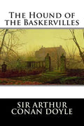 The Hound of the Baskervilles: A Sherlock Holmes Mystery - Paperback